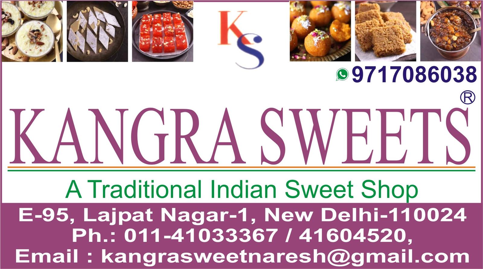 KANGRA SWEETS (Regd.) (Sweets Shop in Lajpat Nagar)